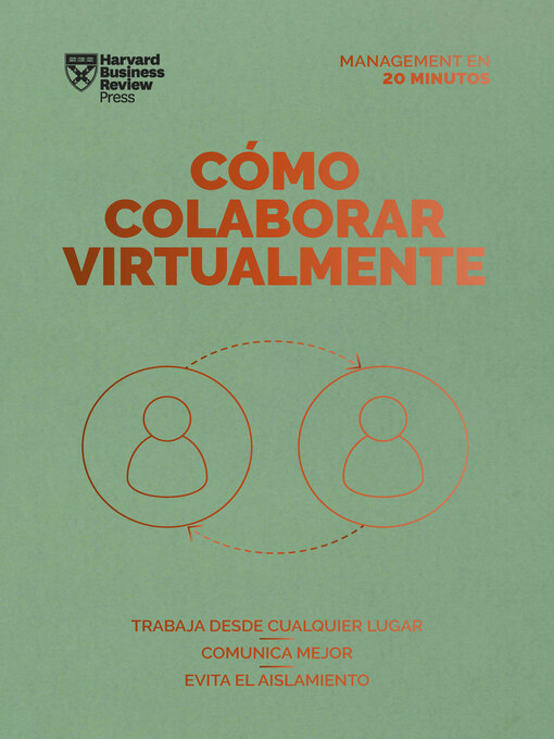 Title details for Cómo colaborar virtualmente. Serie Management en 20 minutos by Harvard Business Review - Wait list